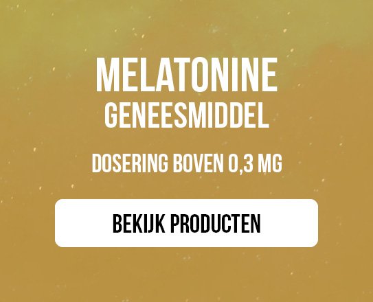Melatonine geneesmiddelen